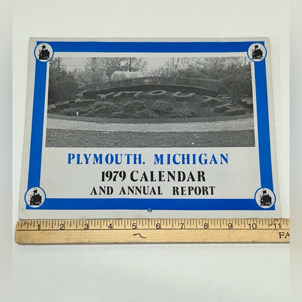 1979 Vintage PLYMOUTH MICHIGAN Calendar and Annual Report